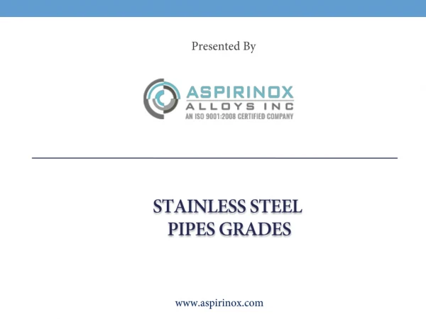 Stainless Steel Pipes Grades