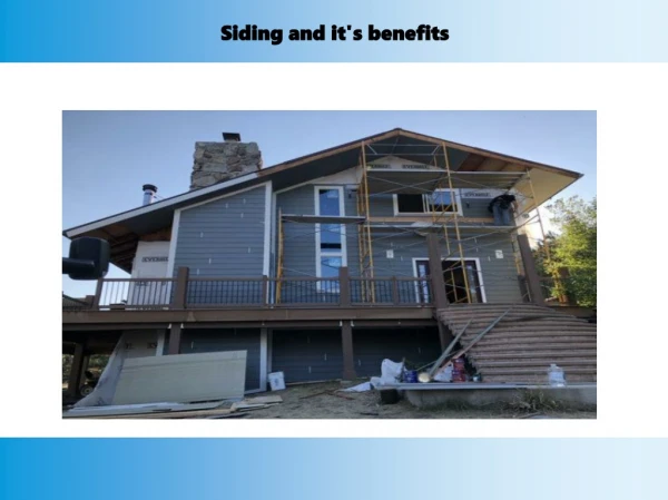 Siding and it's benefits