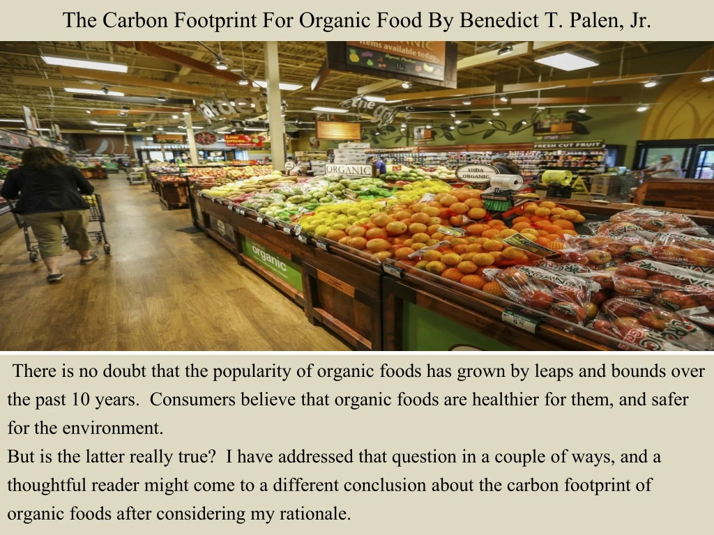 the carbon footprint for organic food by benedict t palen jr