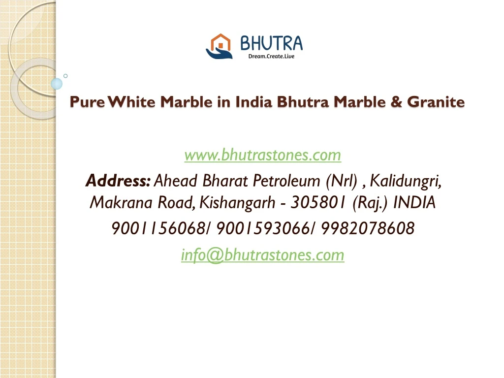 pure white marble in india bhutra marble granite