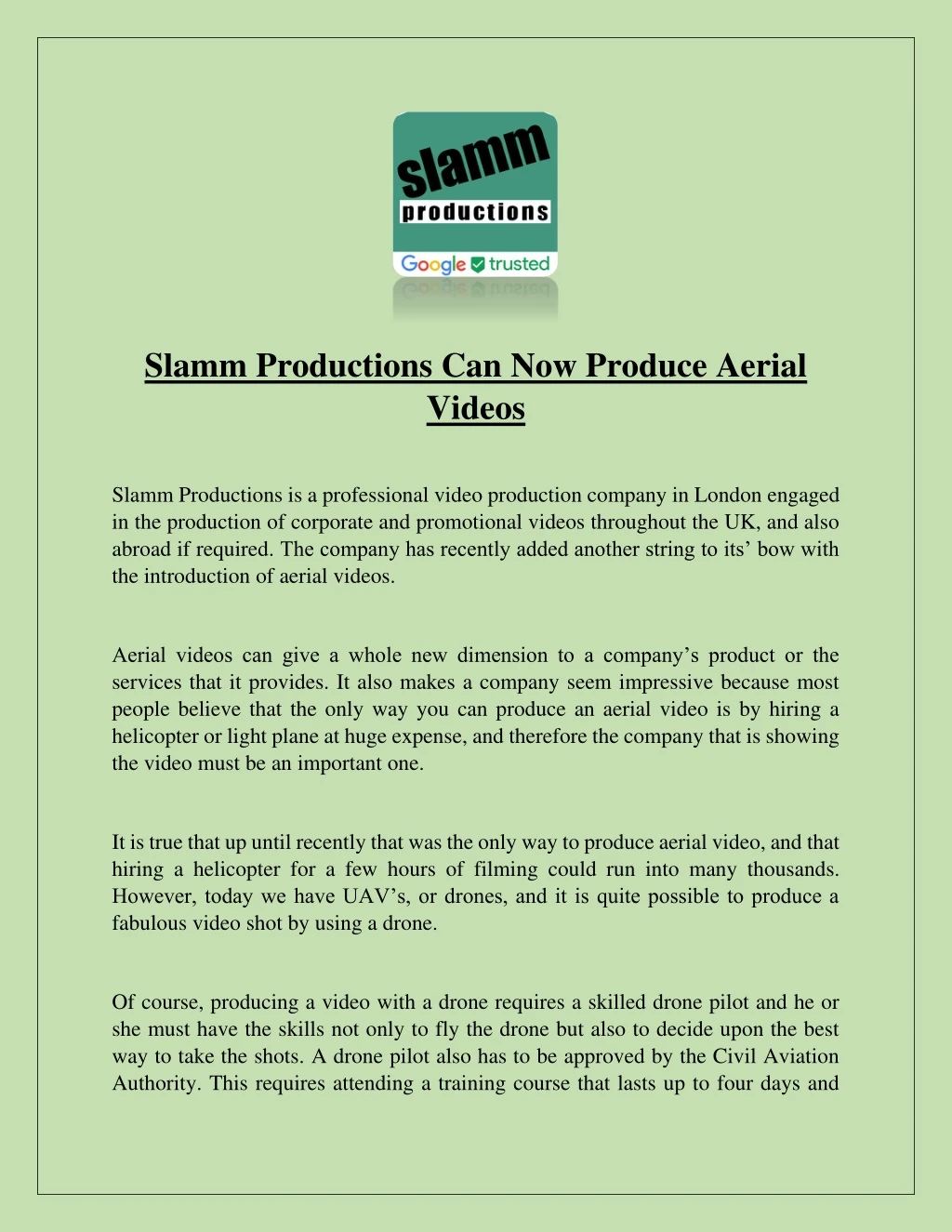 slamm productions can now produce aerial videos
