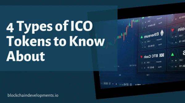 Types of ICO tokens every investor should know of | Blockchain Developments