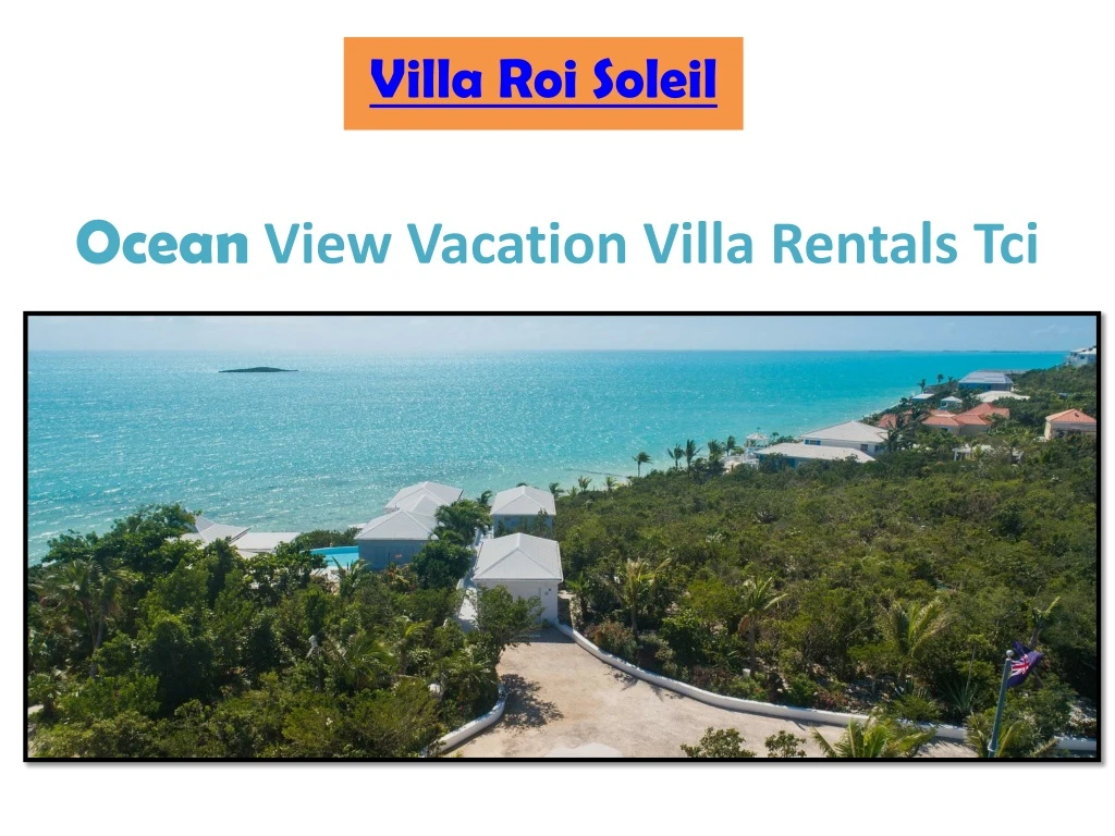 ocean view vacation villa rentals tci