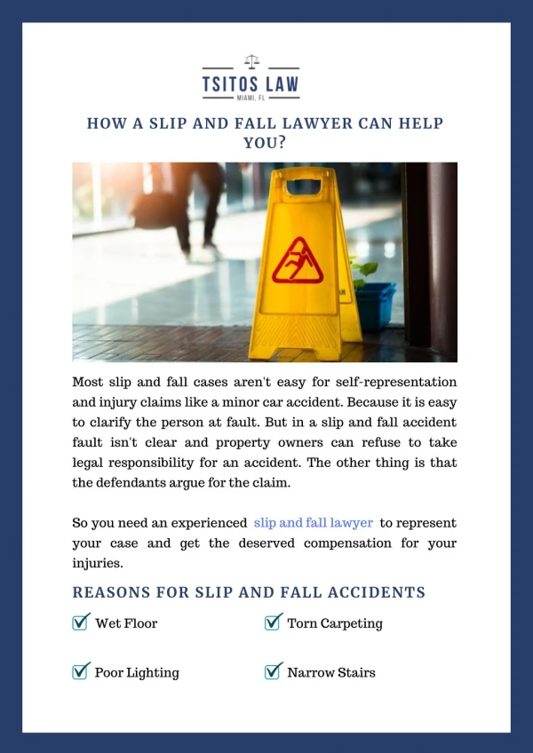 How a Slip and Fall Lawyer Can Help You?