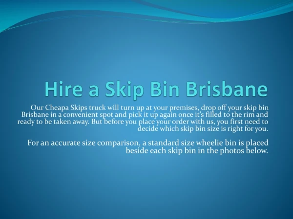Hiring a Skip Bin Brisbane - Cheapa Skips