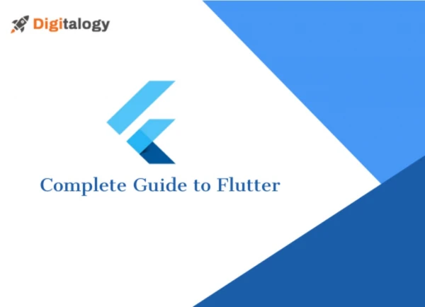A Complete Guide to Flutter