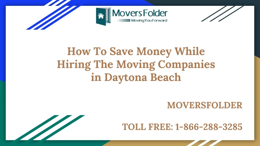 how to save money while hiring the moving companies in daytona beach