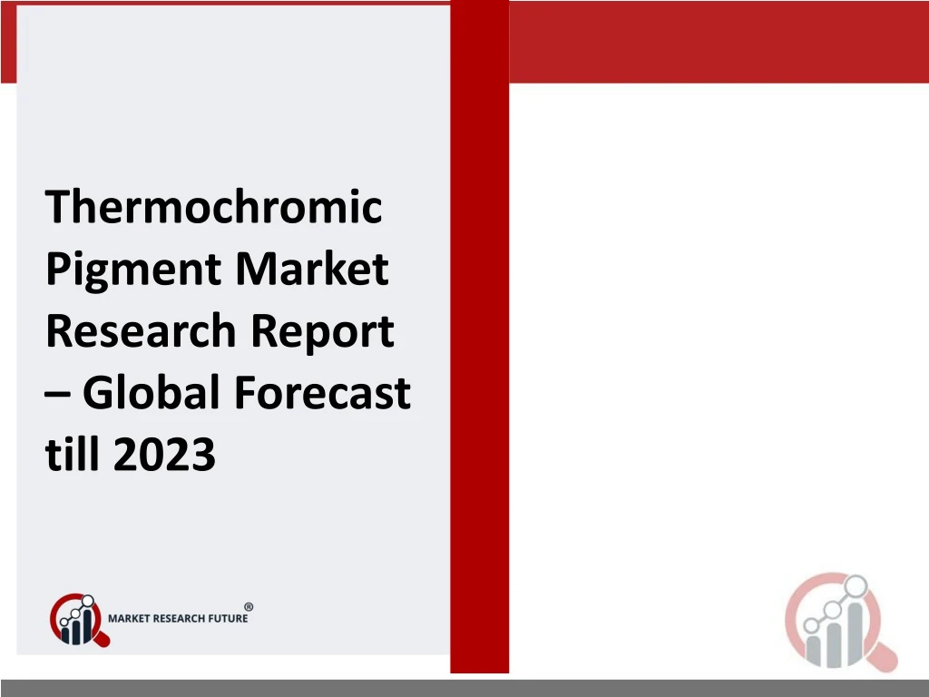 thermochromic pigment market research report