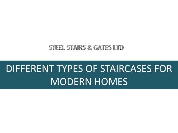 Different Types Of Staircases For Modern Homes