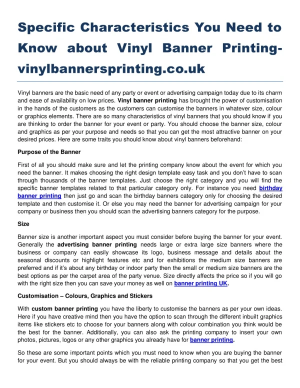 Specific Characteristics You Need to Know about Vinyl Banner Printing vinylbannersprinting.co.uk