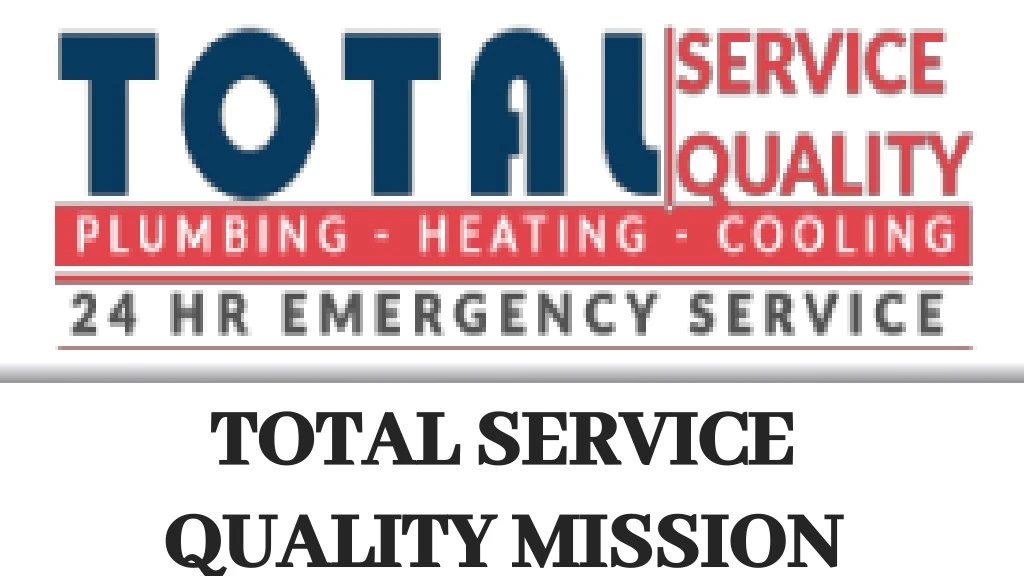 total service quality mission