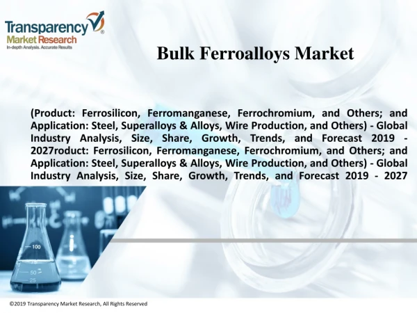 Bulk Ferroalloys Market