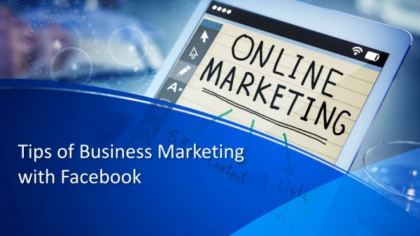 Tips of Business Marketing with Facebook
