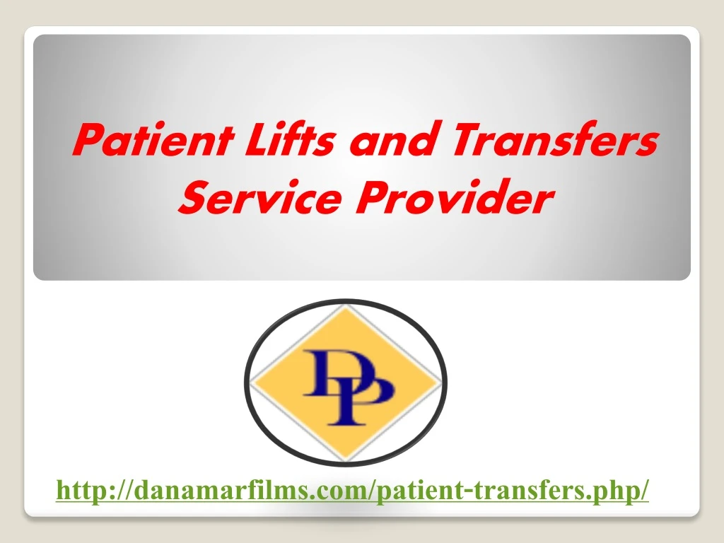 patient lifts and transfers service provider