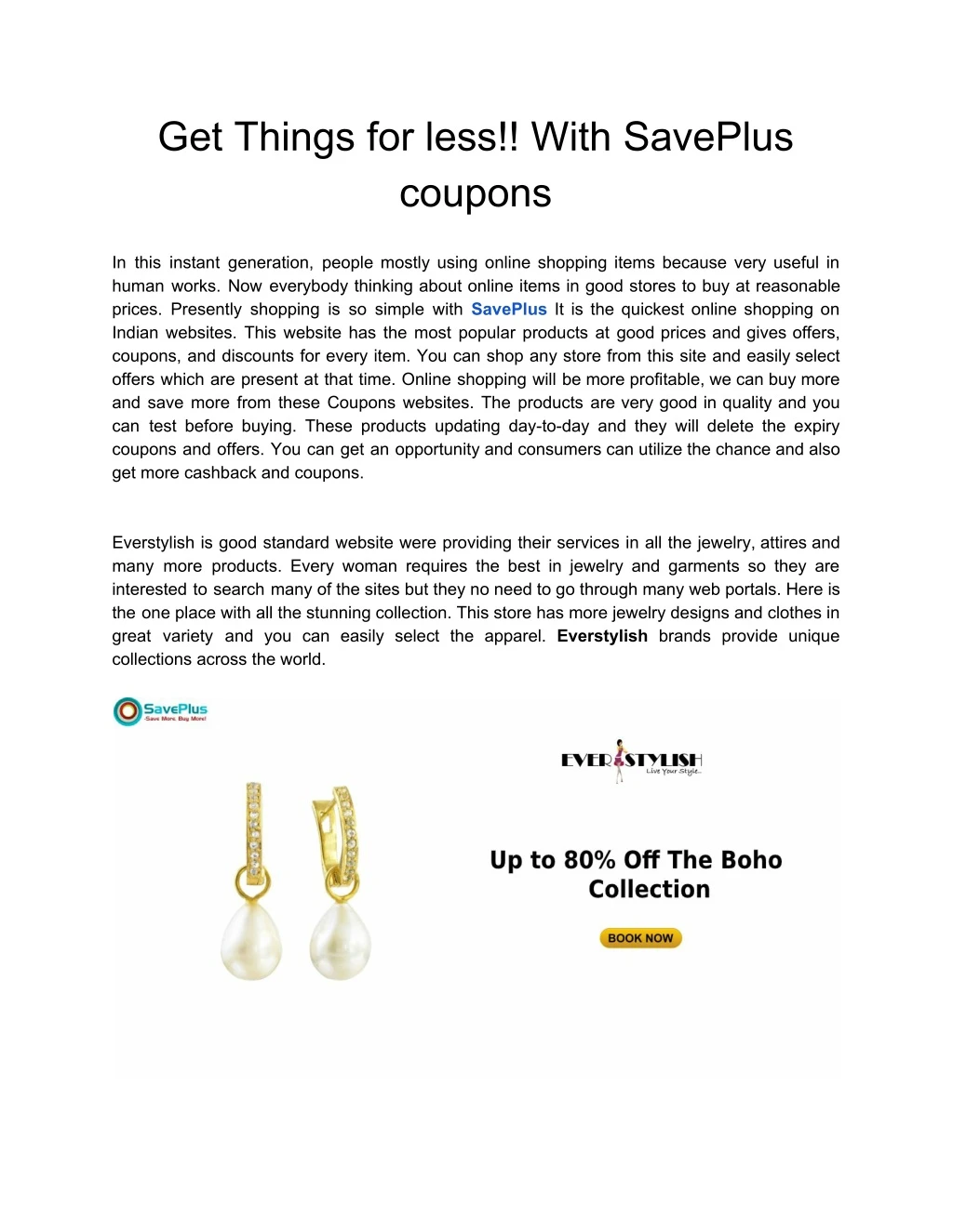 get things for less with saveplus coupons