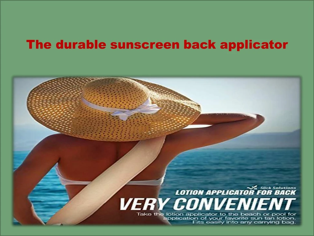 the durable sunscreen back applicator