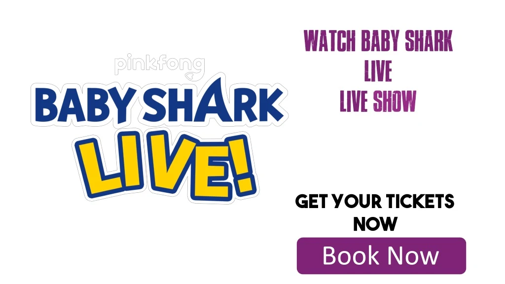 watch baby shark live live show