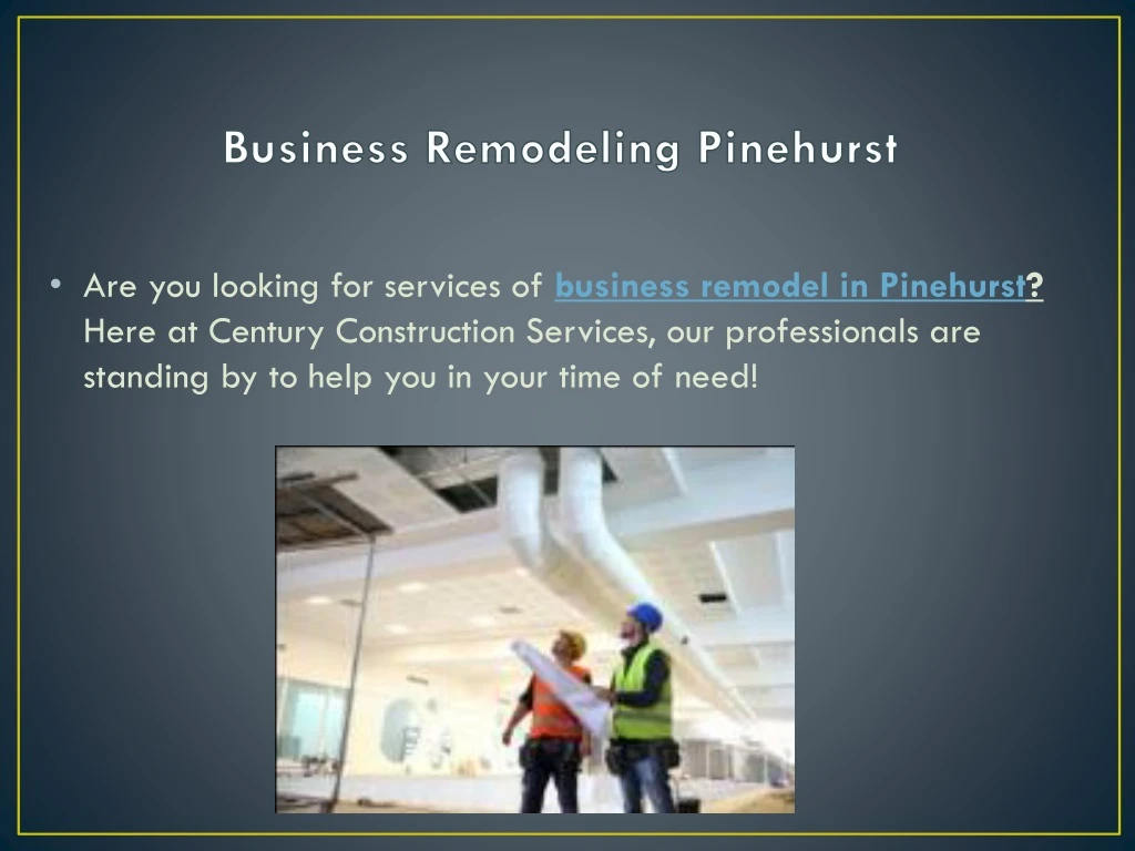 business remodeling pinehurst