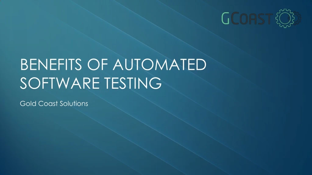 benefits of automated software testing