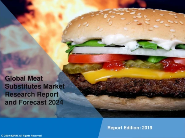 Meat Substitutes Market Estimated to Exceed US$ 6.6 Billion Globally By 2024: IMARC Group