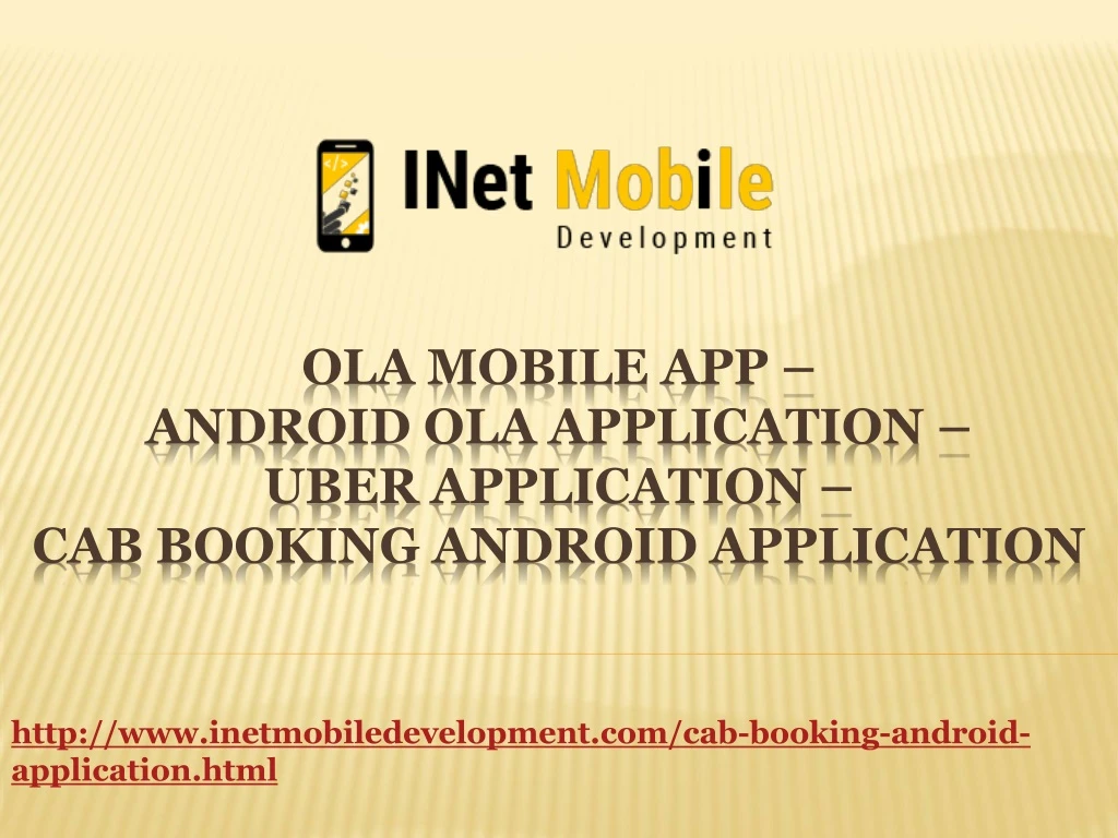 http www inetmobiledevelopment com cab booking android application html