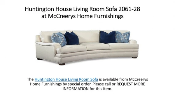 Huntington House Living Room Sofa 2061-28 at McCreerys Home Furnishings