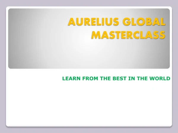 aurelius global masterclass