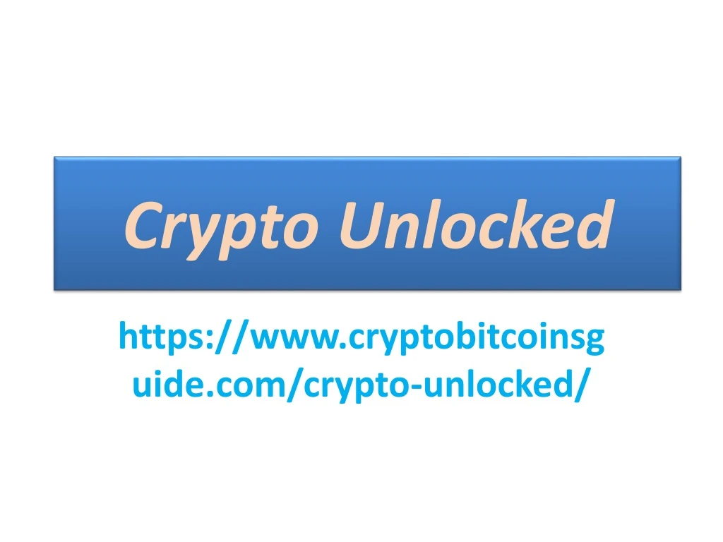 crypto unlocked