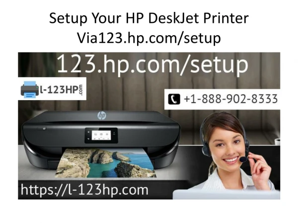 Setup Your HP DeskJet Printer Via123.hp.com/setup