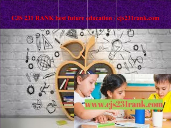 CJS 231 RANK best future education / cjs231rank.com