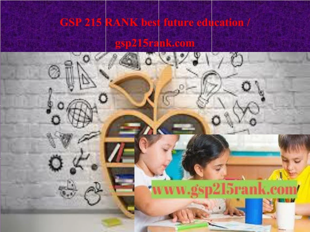 gsp 215 rank best future education gsp215rank com