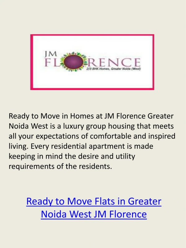 Ready to Move in Residential Property JM Florence