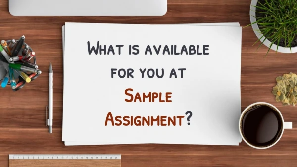 Why is the Sample Assignment the best Accounting assignment help provider in Australia?