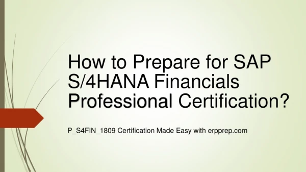 SAP S/4HANA Financials Professional Exam Study Tips and Questions Answers