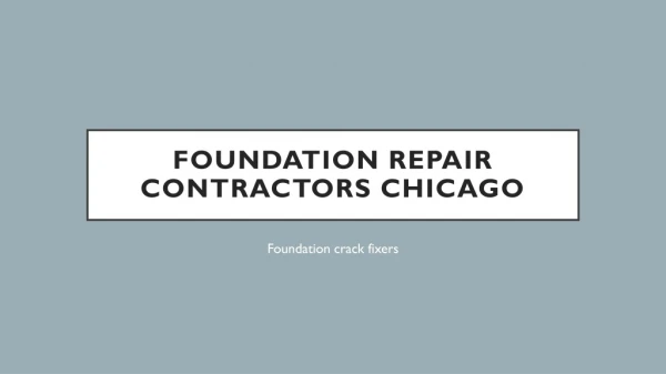 Foundation Repair Estimates Chicago IL