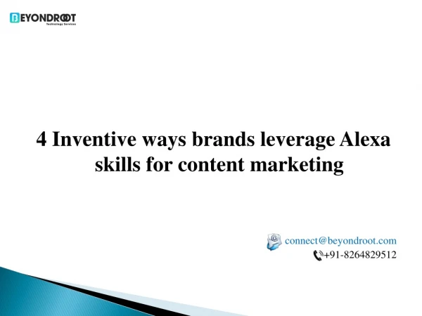 4 Inventive ways brands leverage Alexa skills for content marketing