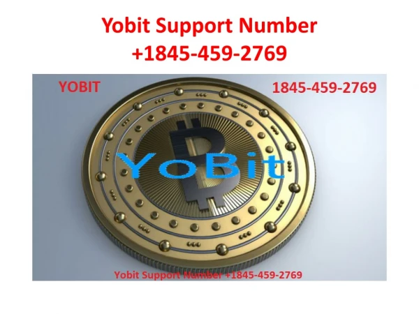Yobit Support Number 1845-459-2769
