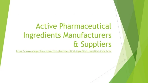 Active Pharmaceutical Ingredients Manufacturers & Suppliers
