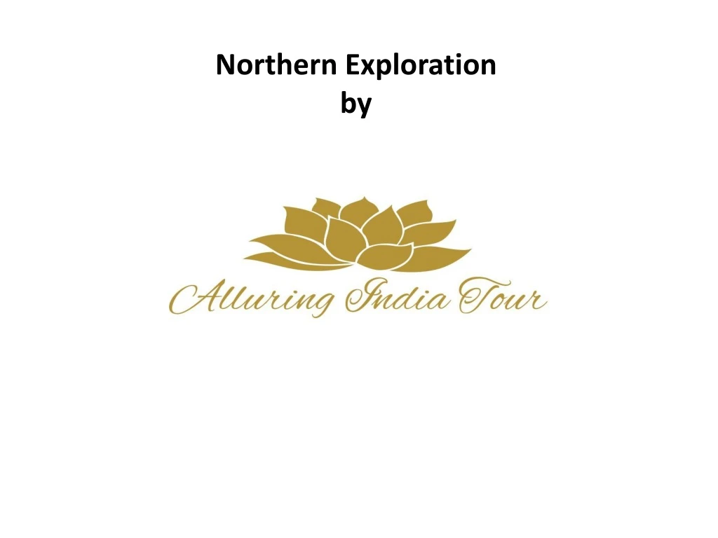northern exploration by