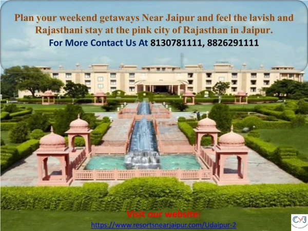 Contact us for booking the best Resorts Near Jaipur