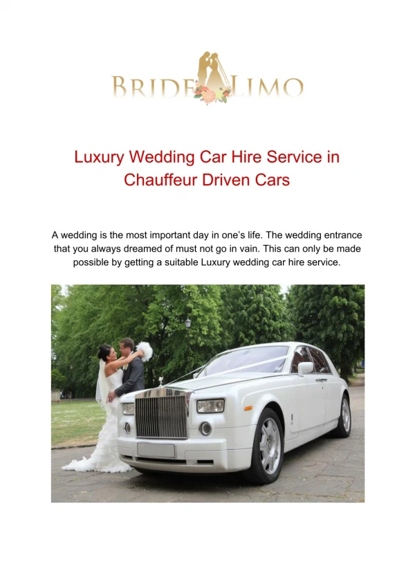 Luxury Wedding Car Hire Service in Chauffeur Driven Cars