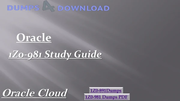 Oracle 1Z0-981 Practice Test Questions - 1Z0-981 Exam Study Material