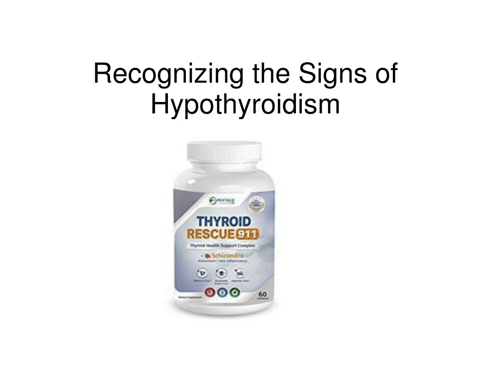 recognizing the signs of hypothyroidism