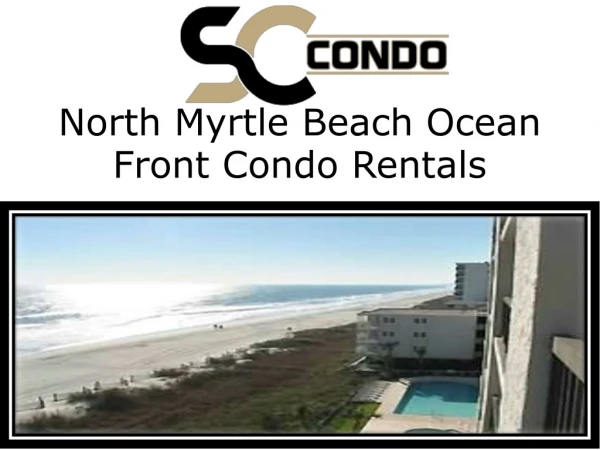 North Myrtle Beach vacation condo rentals