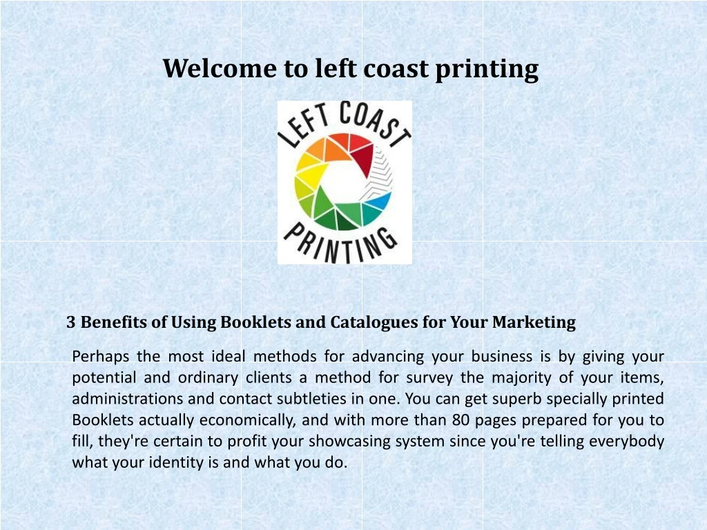 welcome to left coast printing