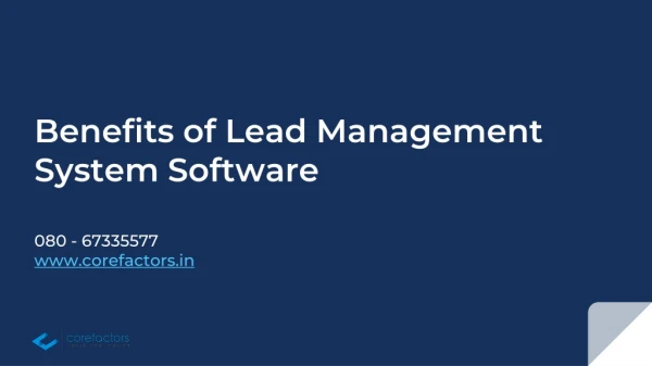 What are the benefits of lead management system software?