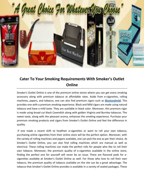 Cater To Your Smoking Requirements With Smoker's Outlet Online