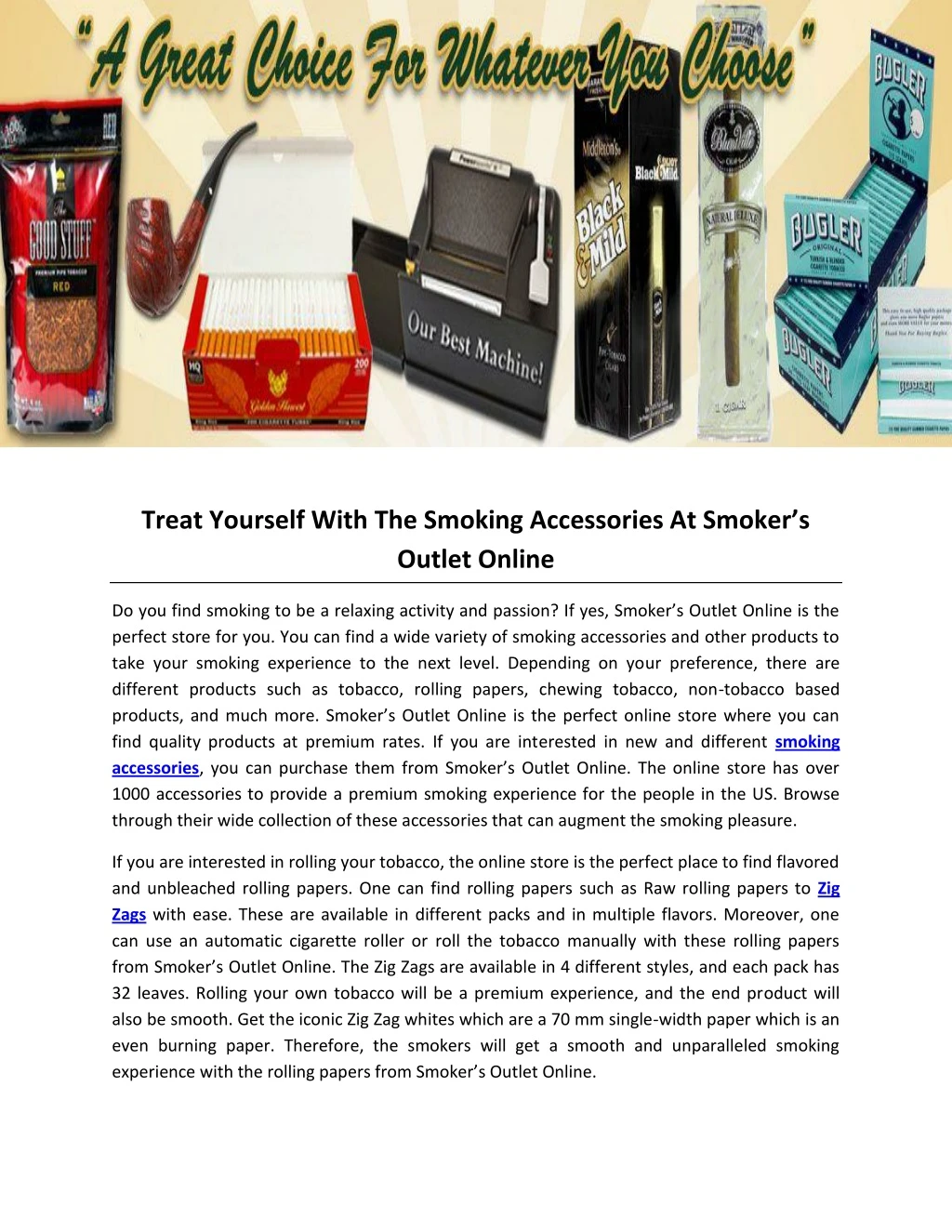 treat yourself with the smoking accessories