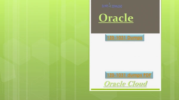 Oracle 1Z0-1031 Latest Dumps Questions | 1Z0-1031 Valid Exam Study Material