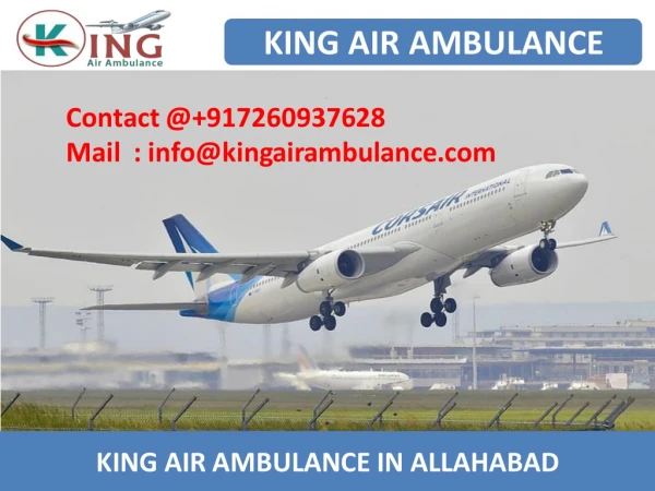 Get Air Ambulance in Allahabad and Gorakhpur with Benefits by King